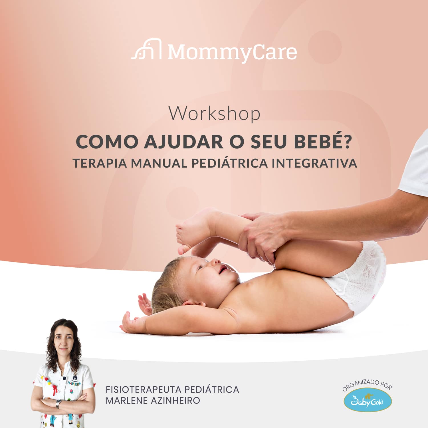 Workshop "Como Ajudar o seu Bebé"